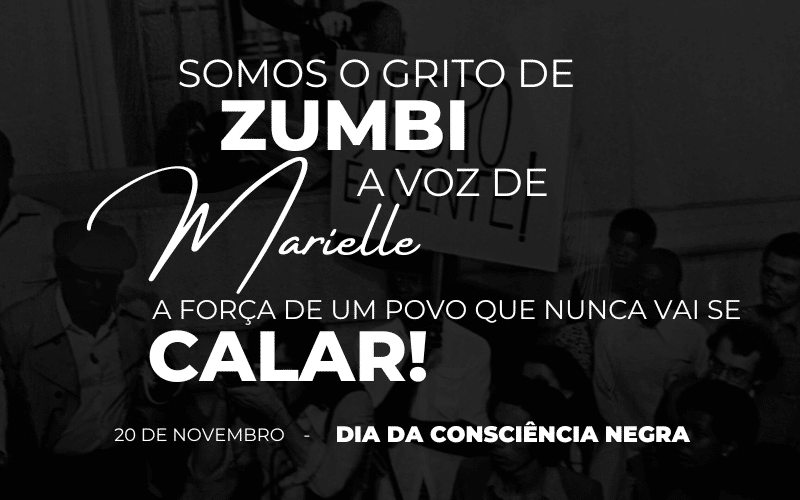 20 de Novembro: Um Feriado Nacional, Muitas Vitórias e a Luta Permanente do Povo Negro